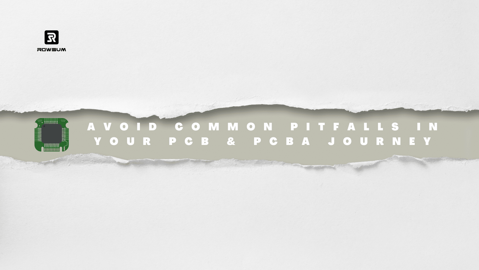 avoid common pitfalls in your pcb & pcba journey