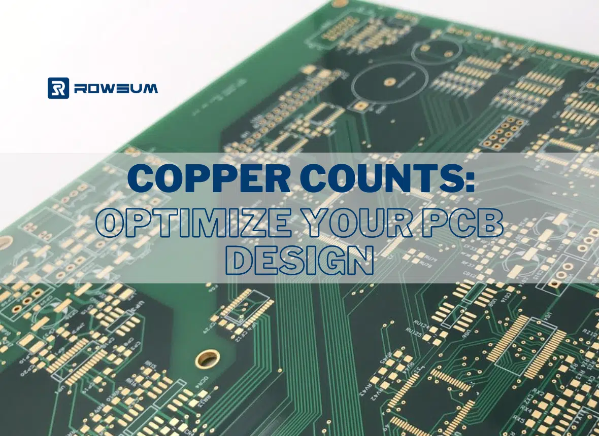 Los recuentos de cobre optimizan el diseño de su PCB.